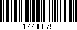 Código de barras (EAN, GTIN, SKU, ISBN): '17796075'