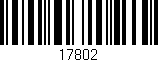 Código de barras (EAN, GTIN, SKU, ISBN): '17802'