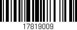 Código de barras (EAN, GTIN, SKU, ISBN): '17819009'