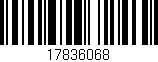 Código de barras (EAN, GTIN, SKU, ISBN): '17836068'