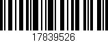 Código de barras (EAN, GTIN, SKU, ISBN): '17839526'