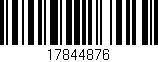 Código de barras (EAN, GTIN, SKU, ISBN): '17844876'