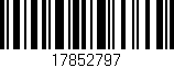 Código de barras (EAN, GTIN, SKU, ISBN): '17852797'