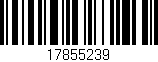 Código de barras (EAN, GTIN, SKU, ISBN): '17855239'