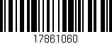 Código de barras (EAN, GTIN, SKU, ISBN): '17861060'
