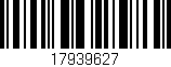 Código de barras (EAN, GTIN, SKU, ISBN): '17939627'