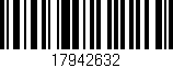 Código de barras (EAN, GTIN, SKU, ISBN): '17942632'