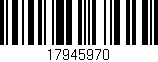 Código de barras (EAN, GTIN, SKU, ISBN): '17945970'