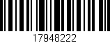 Código de barras (EAN, GTIN, SKU, ISBN): '17948222'