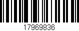 Código de barras (EAN, GTIN, SKU, ISBN): '17969836'
