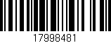Código de barras (EAN, GTIN, SKU, ISBN): '17998481'