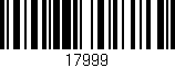 Código de barras (EAN, GTIN, SKU, ISBN): '17999'