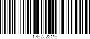 Código de barras (EAN, GTIN, SKU, ISBN): '17EZJ23GE'