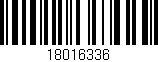 Código de barras (EAN, GTIN, SKU, ISBN): '18016336'