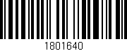 Código de barras (EAN, GTIN, SKU, ISBN): '1801640'