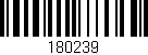 Código de barras (EAN, GTIN, SKU, ISBN): '180239'