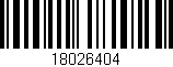 Código de barras (EAN, GTIN, SKU, ISBN): '18026404'