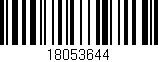 Código de barras (EAN, GTIN, SKU, ISBN): '18053644'