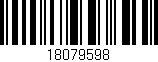 Código de barras (EAN, GTIN, SKU, ISBN): '18079598'