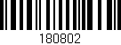 Código de barras (EAN, GTIN, SKU, ISBN): '180802'