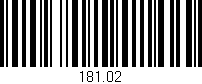 Código de barras (EAN, GTIN, SKU, ISBN): '181.02'