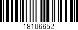 Código de barras (EAN, GTIN, SKU, ISBN): '18106652'