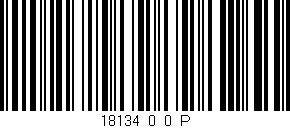 Código de barras (EAN, GTIN, SKU, ISBN): '18134_0_0_P'