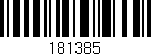 Código de barras (EAN, GTIN, SKU, ISBN): '181385'