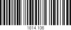 Código de barras (EAN, GTIN, SKU, ISBN): '1814.106'