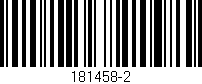 Código de barras (EAN, GTIN, SKU, ISBN): '181458-2'