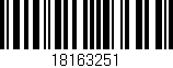 Código de barras (EAN, GTIN, SKU, ISBN): '18163251'