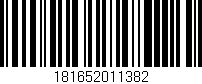Código de barras (EAN, GTIN, SKU, ISBN): '181652011382'