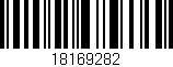 Código de barras (EAN, GTIN, SKU, ISBN): '18169282'