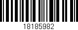 Código de barras (EAN, GTIN, SKU, ISBN): '18185982'