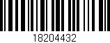 Código de barras (EAN, GTIN, SKU, ISBN): '18204432'