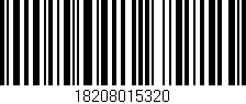 Código de barras (EAN, GTIN, SKU, ISBN): '18208015320'