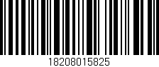 Código de barras (EAN, GTIN, SKU, ISBN): '18208015825'