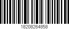 Código de barras (EAN, GTIN, SKU, ISBN): '18208264858'