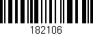 Código de barras (EAN, GTIN, SKU, ISBN): '182106'