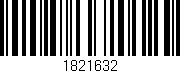 Código de barras (EAN, GTIN, SKU, ISBN): '1821632'