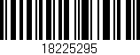 Código de barras (EAN, GTIN, SKU, ISBN): '18225295'