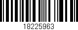 Código de barras (EAN, GTIN, SKU, ISBN): '18225963'