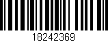 Código de barras (EAN, GTIN, SKU, ISBN): '18242369'