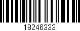 Código de barras (EAN, GTIN, SKU, ISBN): '18246333'
