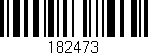 Código de barras (EAN, GTIN, SKU, ISBN): '182473'