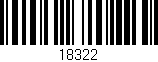 Código de barras (EAN, GTIN, SKU, ISBN): '18322'