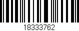 Código de barras (EAN, GTIN, SKU, ISBN): '18333762'