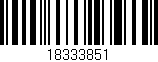 Código de barras (EAN, GTIN, SKU, ISBN): '18333851'