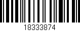Código de barras (EAN, GTIN, SKU, ISBN): '18333874'