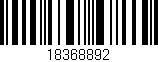 Código de barras (EAN, GTIN, SKU, ISBN): '18368892'